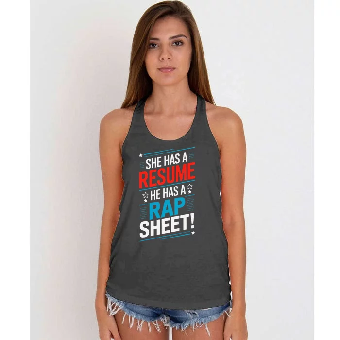 She Has A Resume He Has A Rap Sheet Kamala For President Women's Knotted Racerback Tank