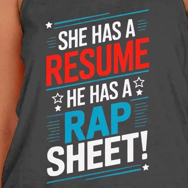 She Has A Resume He Has A Rap Sheet Kamala For President Women's Knotted Racerback Tank