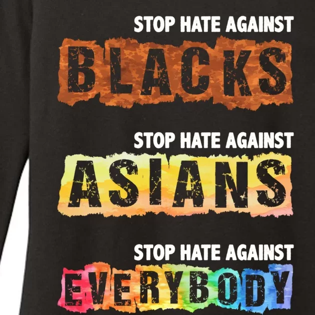 Stop Hate Against Blacks Against Asians And Everybody Gift Womens CVC Long Sleeve Shirt