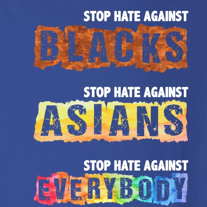 Stop Hate Against Blacks Against Asians And Everybody Gift Toddler Long Sleeve Shirt