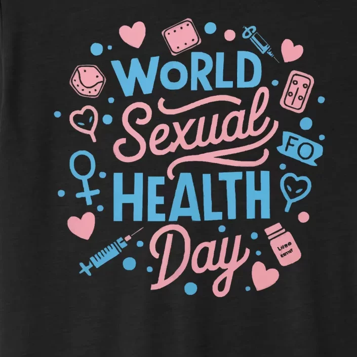 Sexual Health Awareness Sexuality Sex Education ChromaSoft Performance T-Shirt