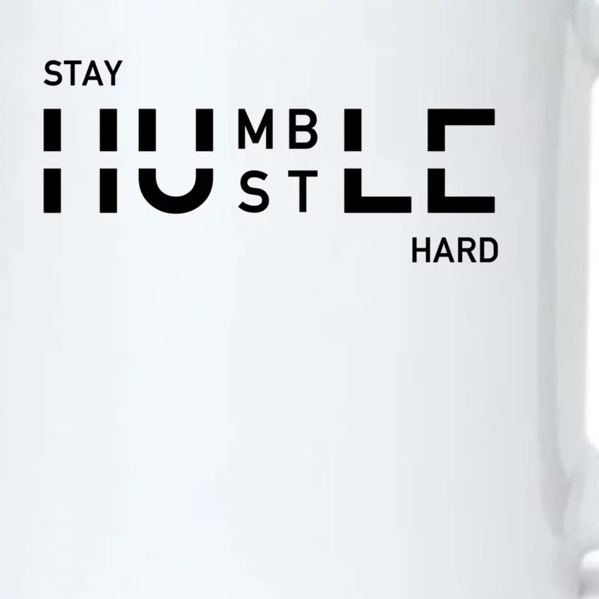 Stay Humble And Hustle Hard Entrepreneur Business Owners Gift Black Color Changing Mug