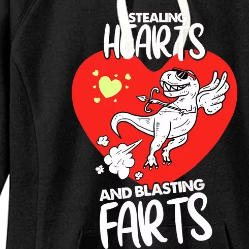 Stealing Hearts And Blasting Farts Funny Quote Dino Women's Fleece Hoodie