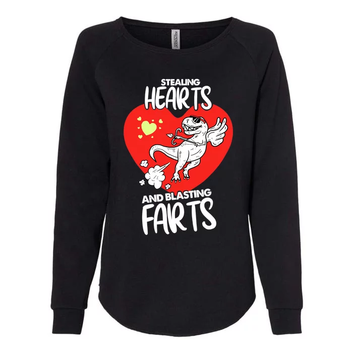 Stealing Hearts And Blasting Farts Funny Quote Dino Womens California Wash Sweatshirt