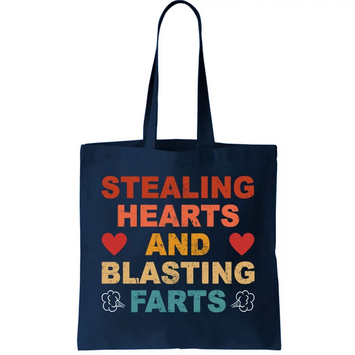 Stealing Hearts And Blasting Farts Funny Valentines Day Tote Bag