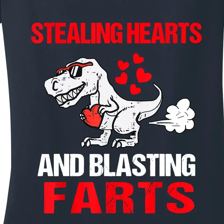 Stealing Hearts And Blasting Farts T Rex Women's V-Neck T-Shirt