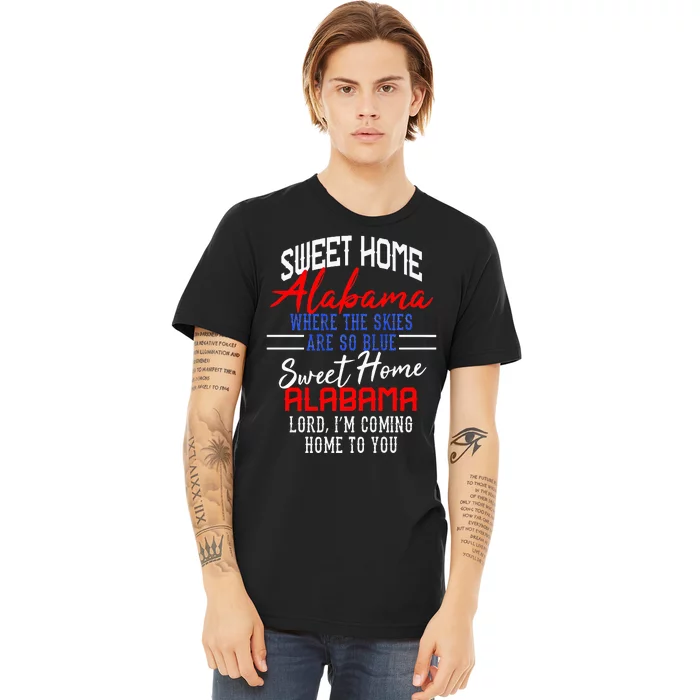 Sweet Home Alabama Premium T-Shirt