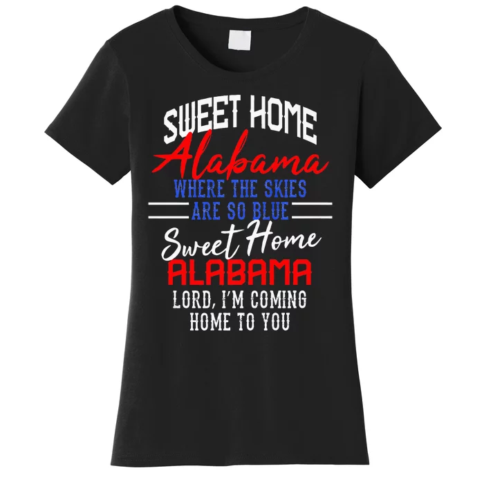 Sweet Home Alabama Women's T-Shirt