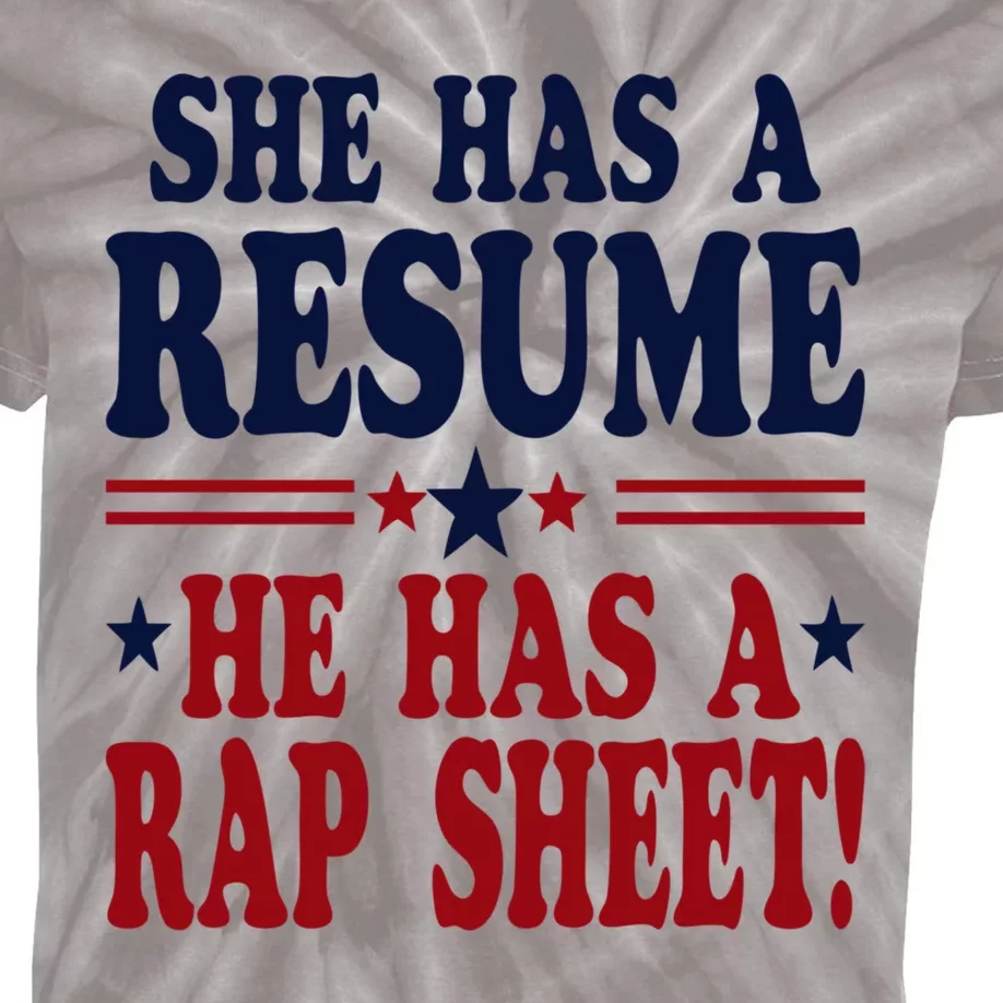 She Has A Resume He Has A Rap Sheet Kamala For President Kids Tie-Dye T-Shirt