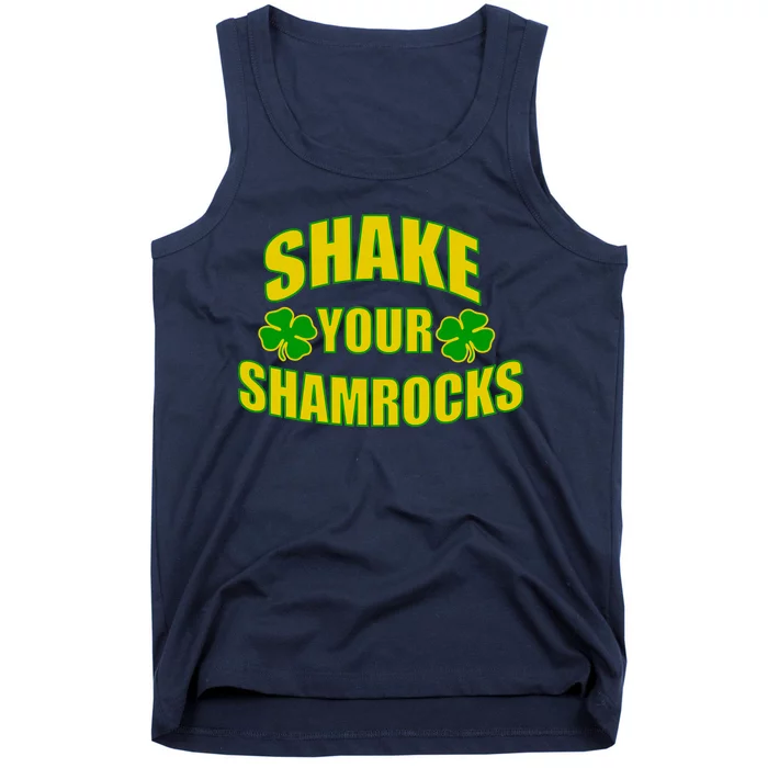 Shake Your Shamrocks Funny St Patricks Day Tank Top