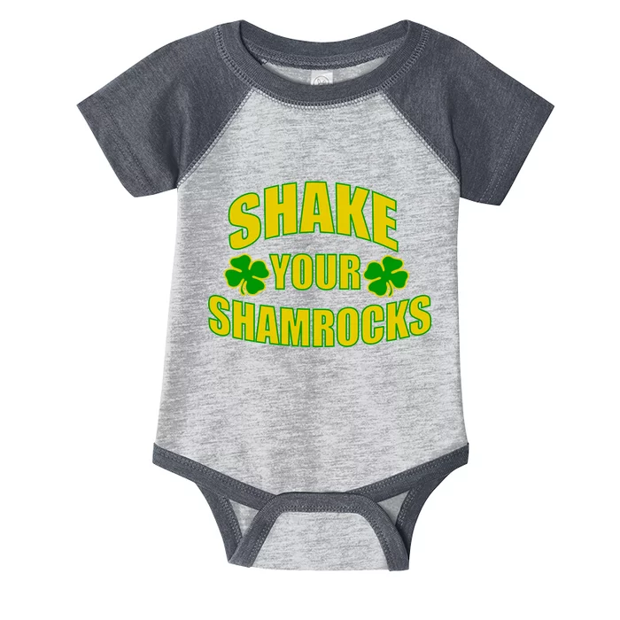 Shake Your Shamrocks Funny St Patricks Day Infant Baby Jersey Bodysuit