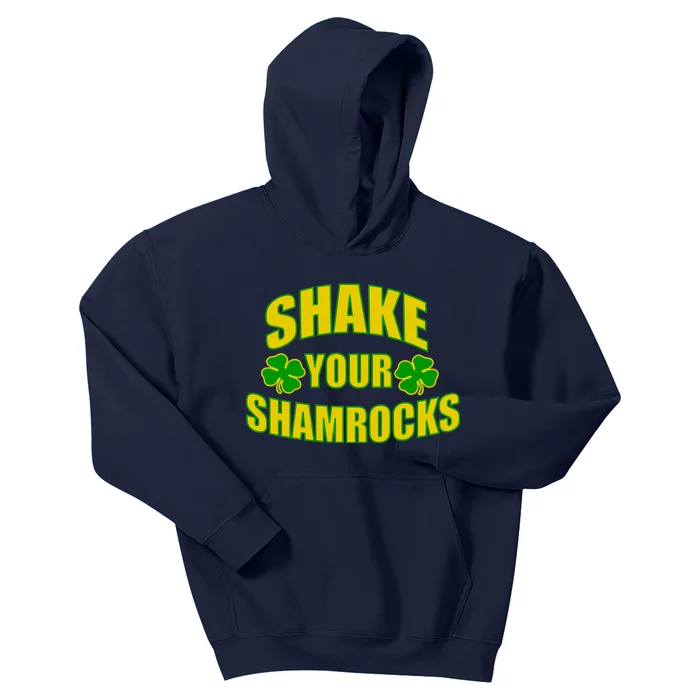 Shake Your Shamrocks Funny St Patricks Day Kids Hoodie