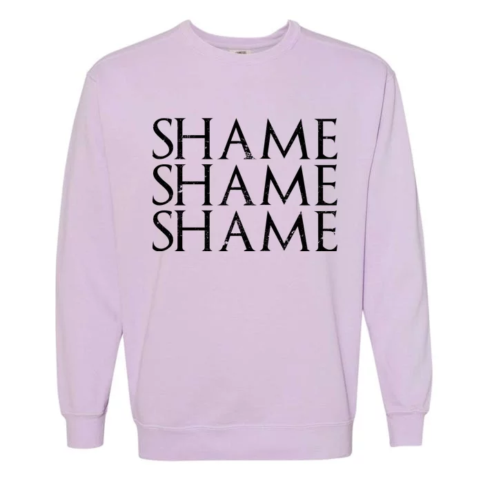 Shame Shame Shame Garment-Dyed Sweatshirt