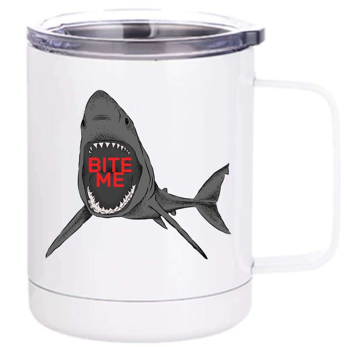 Shark Bite Me Front & Back 12oz Stainless Steel Tumbler Cup