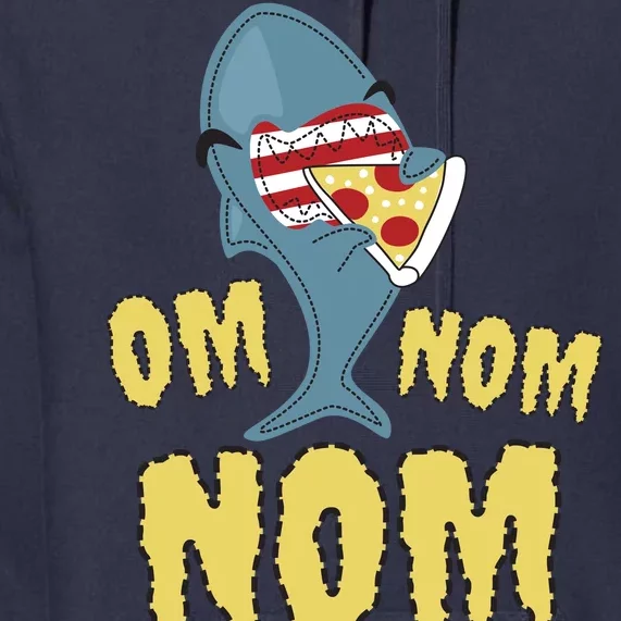 Shark Eating Pizza Om Nom Nom Premium Hoodie