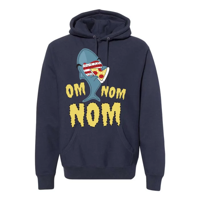 Shark Eating Pizza Om Nom Nom Premium Hoodie