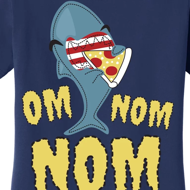 Shark Eating Pizza Om Nom Nom Women's T-Shirt