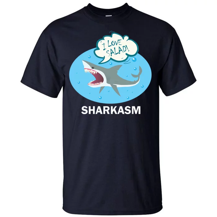 Sharkasm Tall T-Shirt