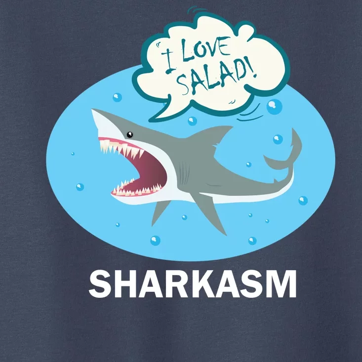 Sharkasm Toddler T-Shirt