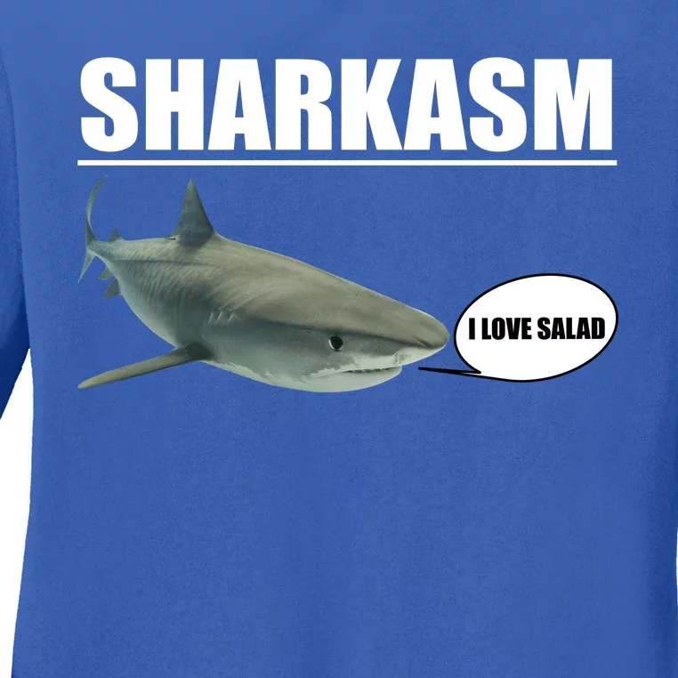 Sharkasm Funny Shark I Love Salad Ladies Long Sleeve Shirt