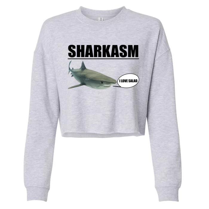 Sharkasm Funny Shark I Love Salad Cropped Pullover Crew