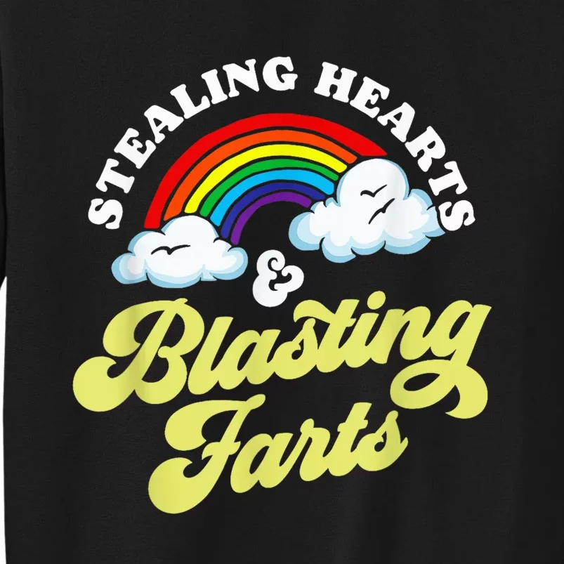 Stealing Hearts & Blasting Farts Funny Rainbow Valentines Tall Sweatshirt