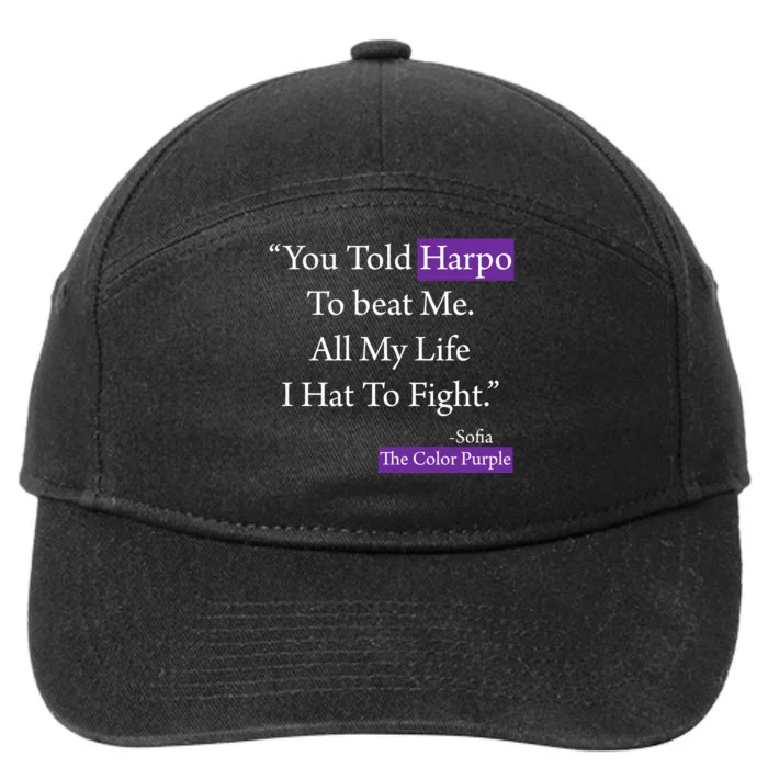 Sofia Harpo Black Movies Popular Quotes Movie Lover Gifts 7-Panel Snapback Hat