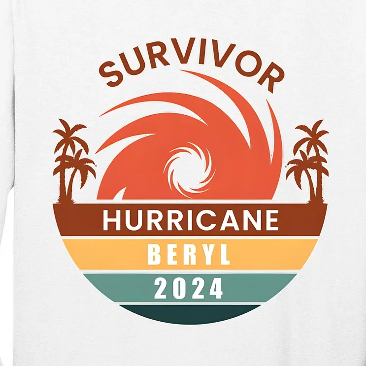 Survivor Hurricane Beryl 2024 Tall Long Sleeve T-Shirt