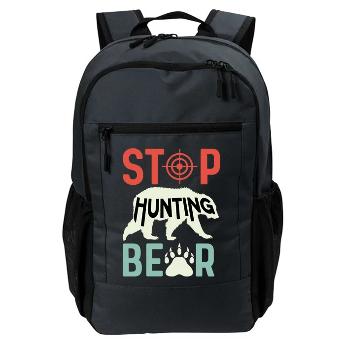 Stop Hunting Bear Animal Advocate Gift Daily Commute Backpack