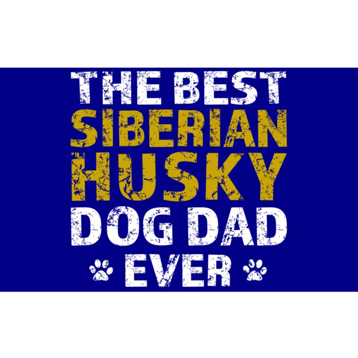 Siberian Husky Best Dog Dad Ever Sarcastic Gift Bumper Sticker