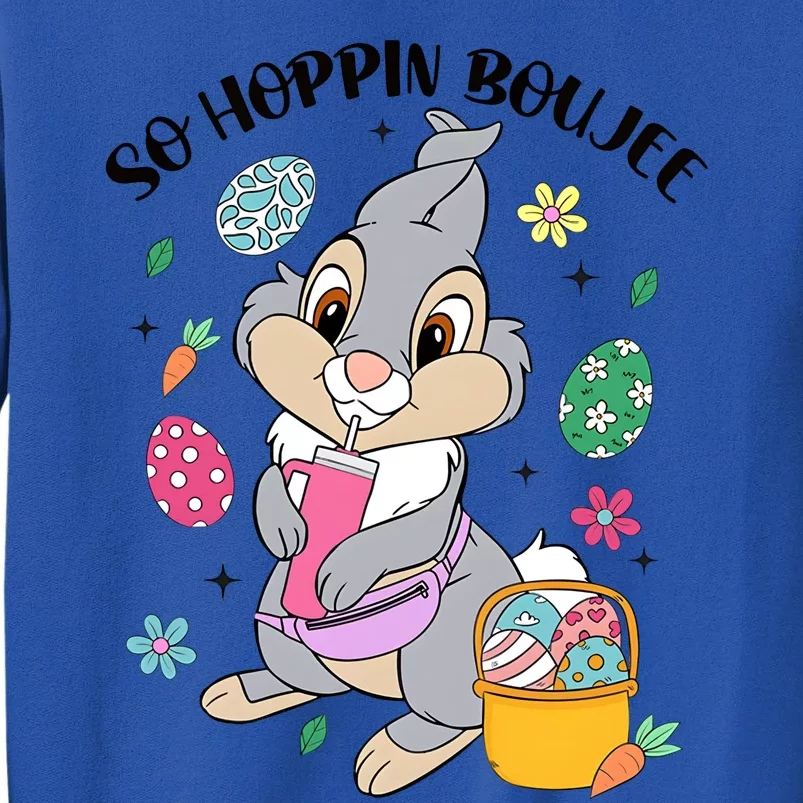 So Hopping Boujee Bunny Easter Tall Sweatshirt