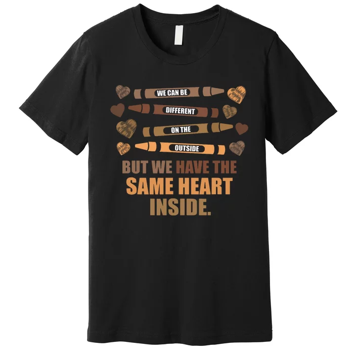 Same Heart Black History Month African American Premium T-Shirt