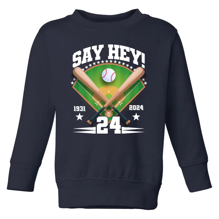 Say Hey Baseball Legend Willie Mays Tribute 1931 2024 Toddler Sweatshirt