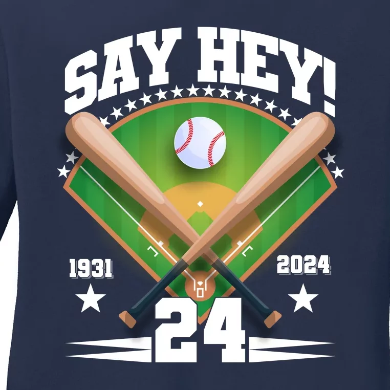 Say Hey Baseball Legend Willie Mays Tribute 1931 2024 Ladies Long Sleeve Shirt