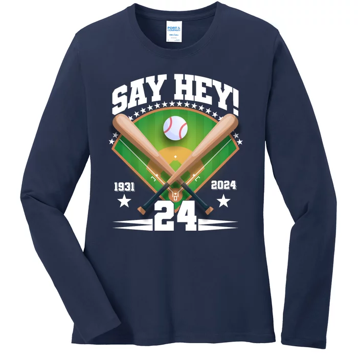 Say Hey Baseball Legend Willie Mays Tribute 1931 2024 Ladies Long Sleeve Shirt