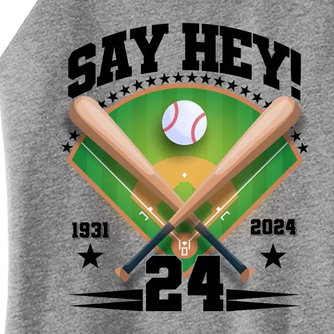 Say Hey Baseball Legend Willie Mays Tribute 1931 2024 Women’s Perfect Tri Rocker Tank