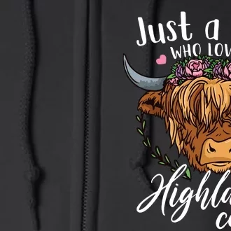 Scottish Highland Cow Just A Girl Who Loves Highland Cows Full Zip Hoodie