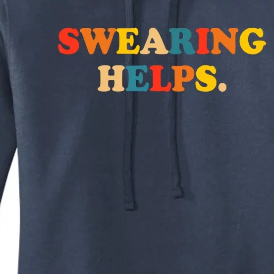 Swearing Helps Cute Gift Women's Pullover Hoodie