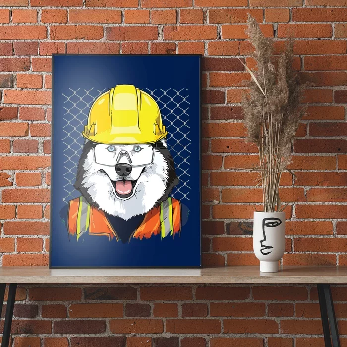 Siberian Husky Construction Worker Siberian Husky Dog Poster