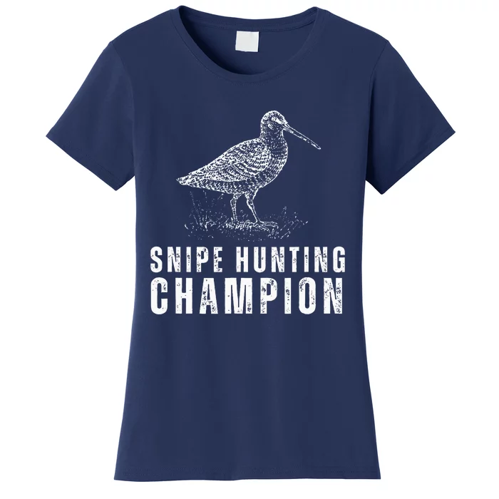 Snipe Hunting Champion Funny Hunting Women's T-Shirt