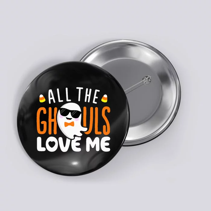 Spooky Halloween Costume Ghouls' Favorite Button