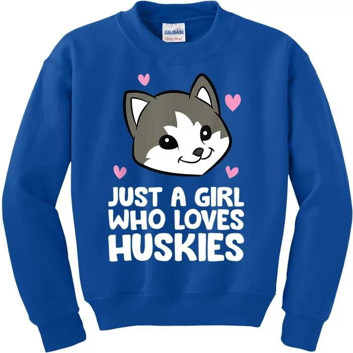 Siberian Husky Dog Just A Girl Who Loves Huskies Gift Kids Sweatshirt