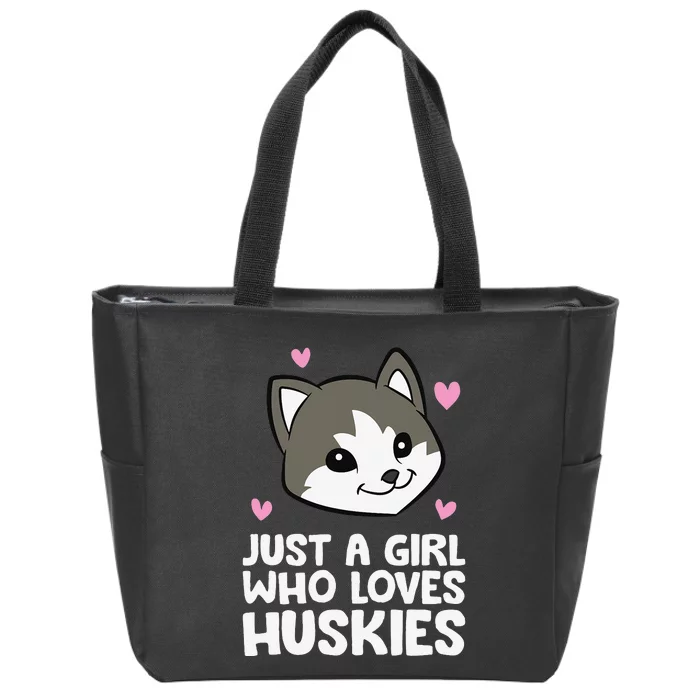 Siberian Husky Dog Just a Who Loves Huskies Zip Tote Bag