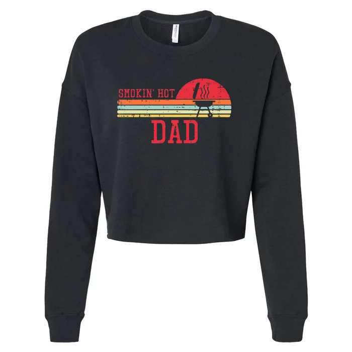 Smokin Hot Dad Chest Sunset Retro Grill Bbq Daddy Papa Cropped Pullover Crew