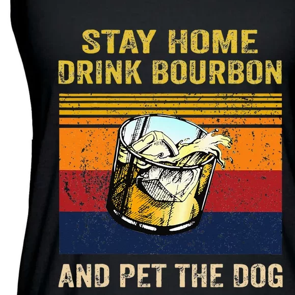 Stay Home Drink Bourbon And Pet The Dog Ladies Essential Flowy Tank