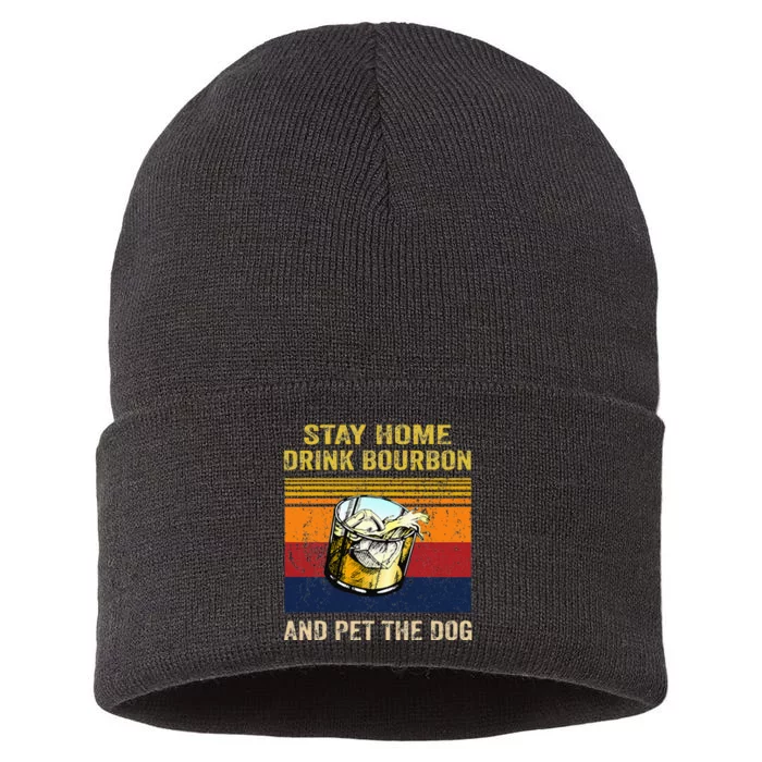 Stay Home Drink Bourbon And Pet The Dog Sustainable Knit Beanie