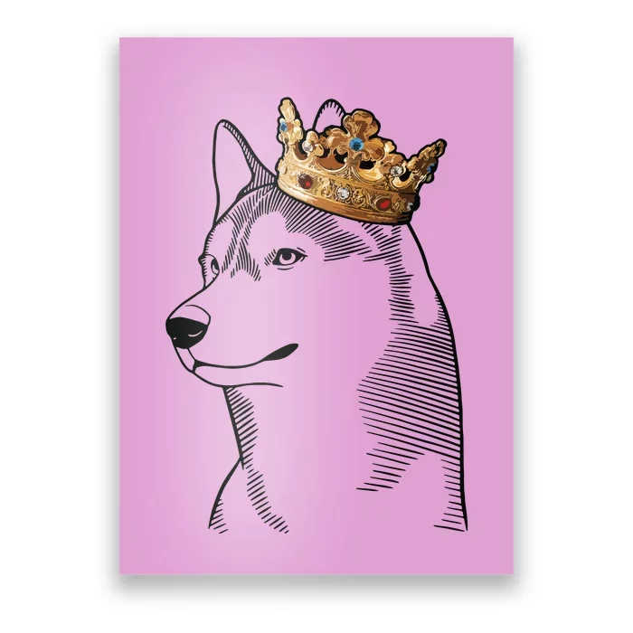 Siberian Husky Dog Wearing Crown Poster