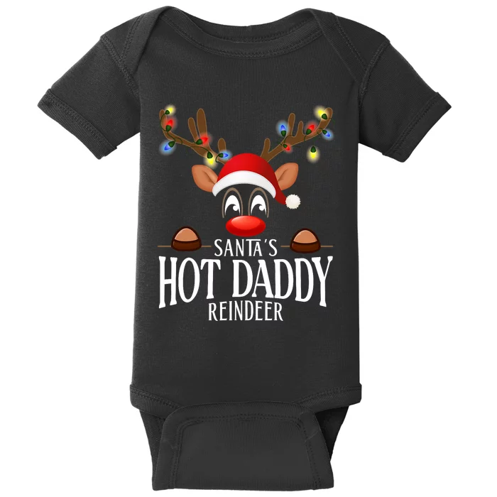 SantaS Hot Daddy Reindeer Funny Xmas Matching Pjs Baby Bodysuit