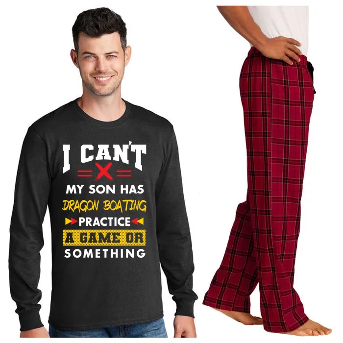 Son Has Dragon Boating Practice Funny Parents Humor Mom Dad Funny Gift Long Sleeve Pajama Set