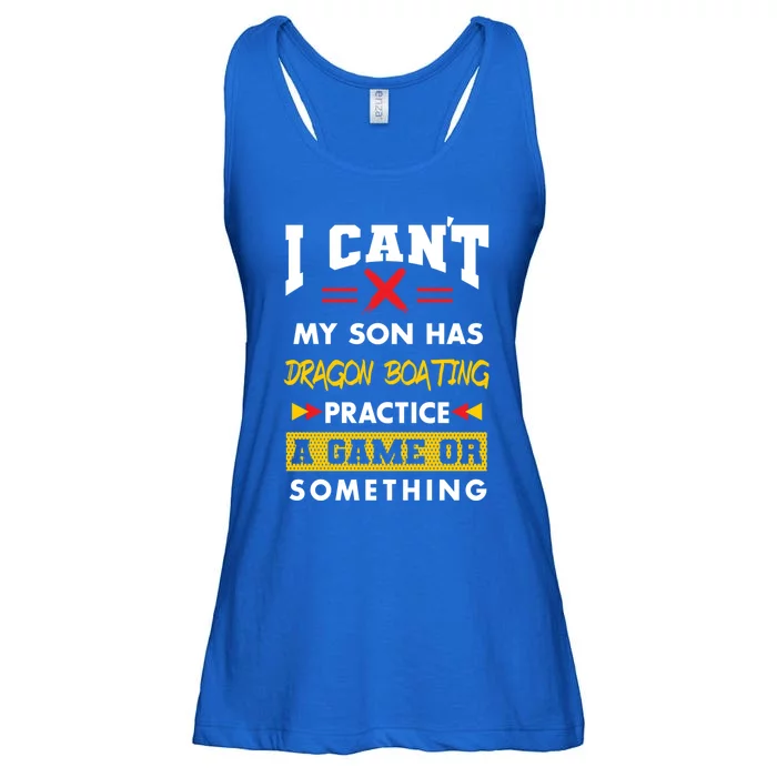 Son Has Dragon Boating Practice Funny Parents Humor Mom Dad Funny Gift Ladies Essential Flowy Tank